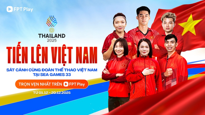 FPT Play phát sóng trực tiếp nhiều sự kiện của SEA Games 33